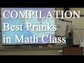 NEW COMPILATION: Math Class Pranks (Best parts of all the pranks)
