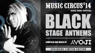 Music Circus'14 Black Stage Anthems / Compiled & Mixed By YOJI [Trailer]