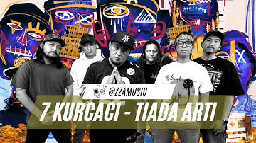 7 Kurcaci - Tiada Arti | Lirik Lagu