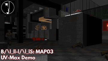 [Bauhaus] MAP03 (UV-Max Demo)