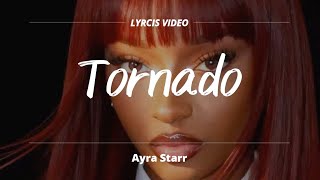 Ayra Starr - Tornado (Official Lyrics Video)