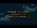 Todo lo que necesitas saber para  asistir a la Proclama Profética 2023