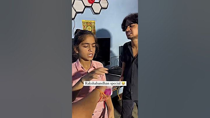 #rakshabandhan #rakhi #rakshabandhanspecial 😁😂🤪