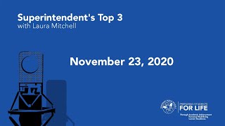 Superintendent's Top 3 audio message with Laura Mitchell
