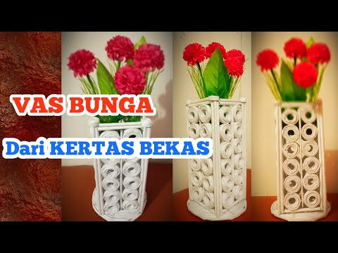  Cara  Membuat  Vas  Bunga  dari  Kertas Bekas Vas  Bunga  dari  