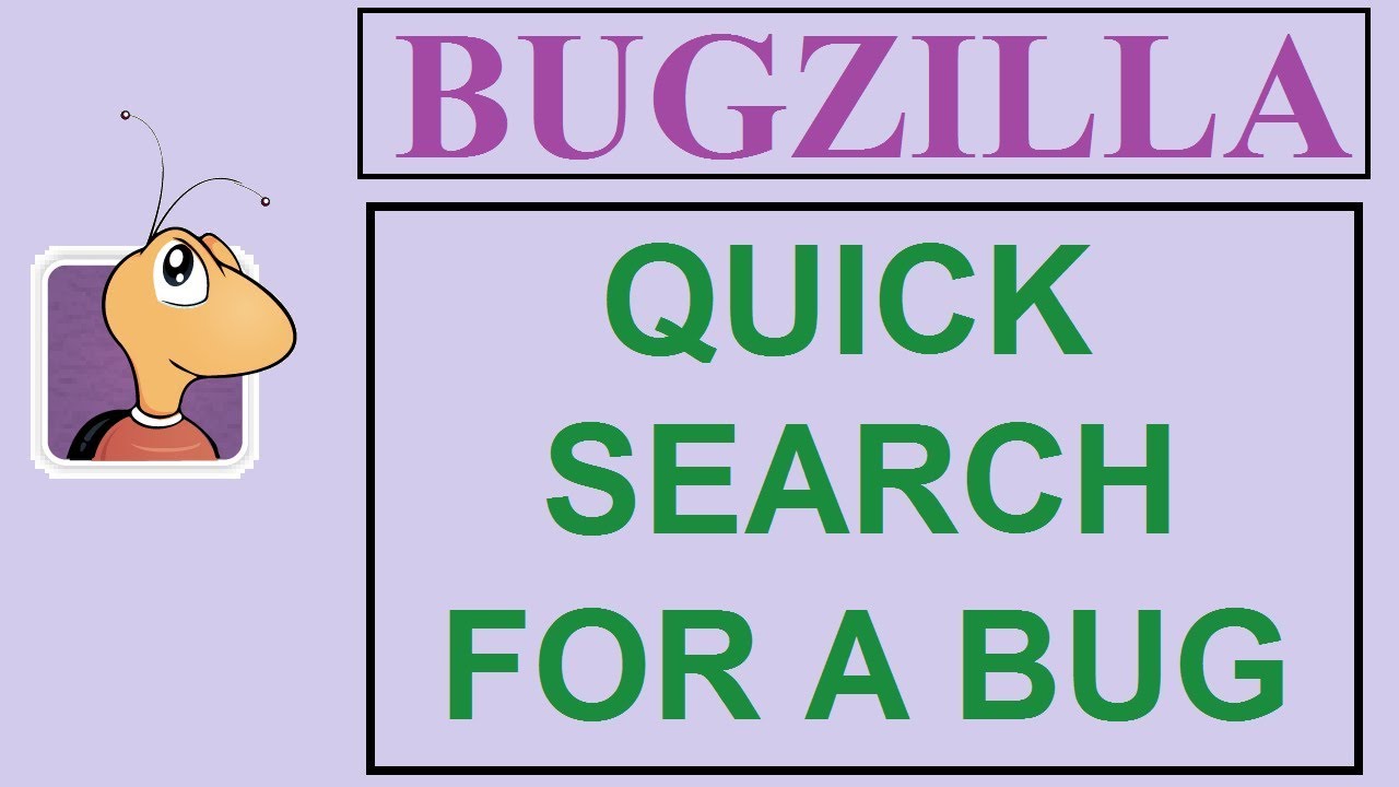 Bugzilla Tutorial - 13 - QUICK SEARCH | HOW TO DO QUICK SEARCH FOR A BUG