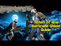 Elden Ring : Ultimate Shield : Barricade Shield Guide