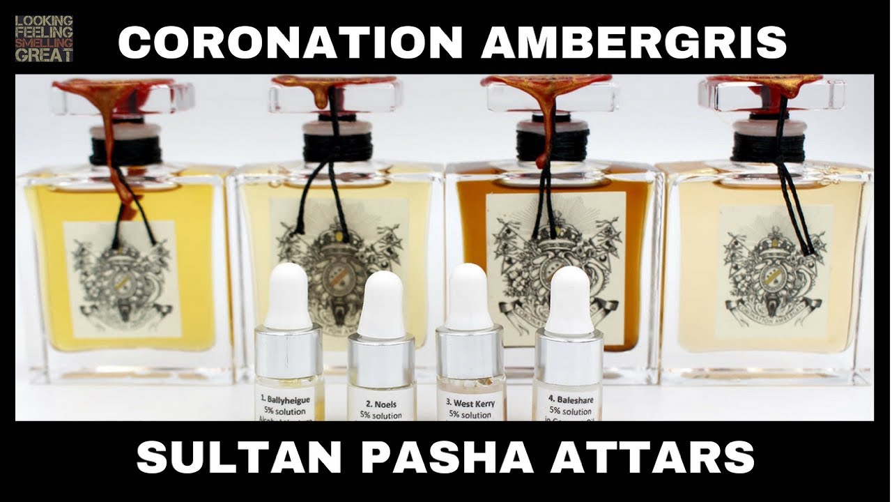 Coronation Ambergris + Sultan Pasha Attars Preview W/ Sultan Pasha + WW Giveaway