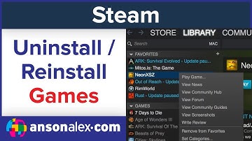 Steam - Uninstall / Reinstall Games