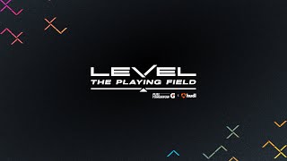 Level the Playing Field Series Trailer