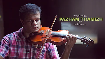 PazhamThamizh - Manichithrathazhu | Violin Cover | vishnu ar