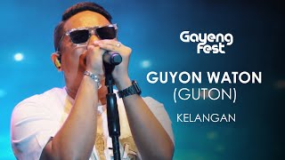 Guyon Waton - Kelangan Terbaru | Gayengfest Pati 2023