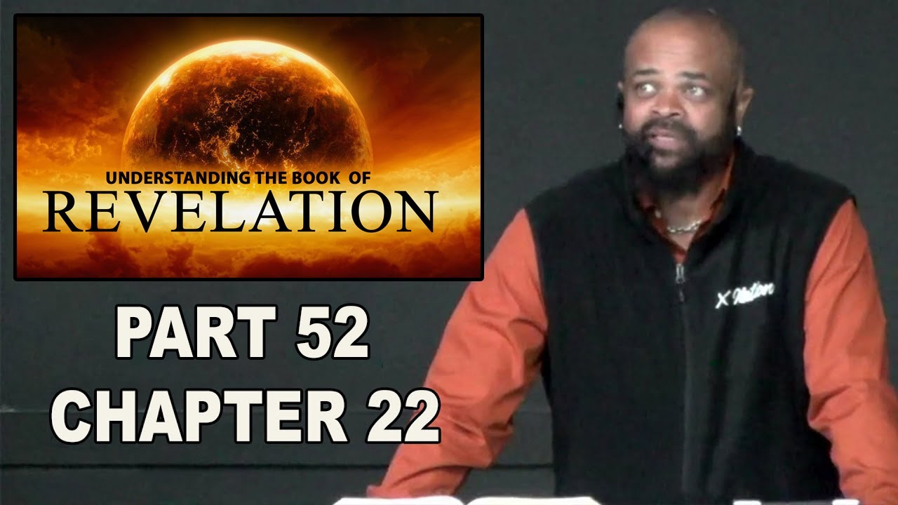 Understanding the Book of Revelation Part 52 - Israelite Teaching - YouTube