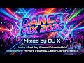 Dance Mini Mix 2026 Bad Boy X At Night 2 Track Special