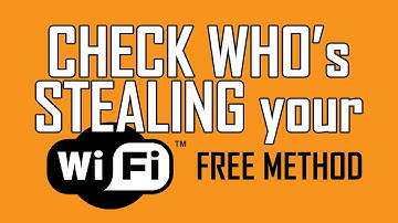 How to Check if someone is Stealing your Wi-Fi
