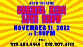 Corner Kids Show - November 11, 2012