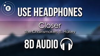 The Chainsmokers ft. Halsey - Closer (8D AUDIO) screenshot 1