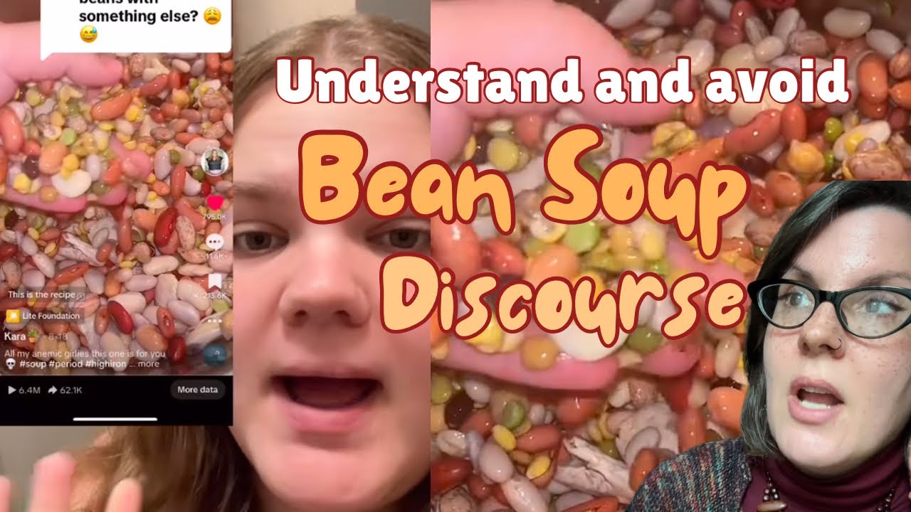 Bean soup discourse take what you need and leave the rest youtube