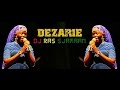 Best of Dezarie mixed by DJ Ras Sjamaan