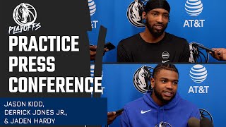 Jason Kidd, Derrick Jones Jr. & Jaden Hardy | Practice Press Conference | 05/27/24