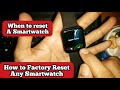 How to Reset a Smartwatch? | When & Why to Reset a Smartwatch | Factory Reset Setting in Smartwatch