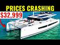 Top 20 Used Catamarans Now Suddenly CHEAP