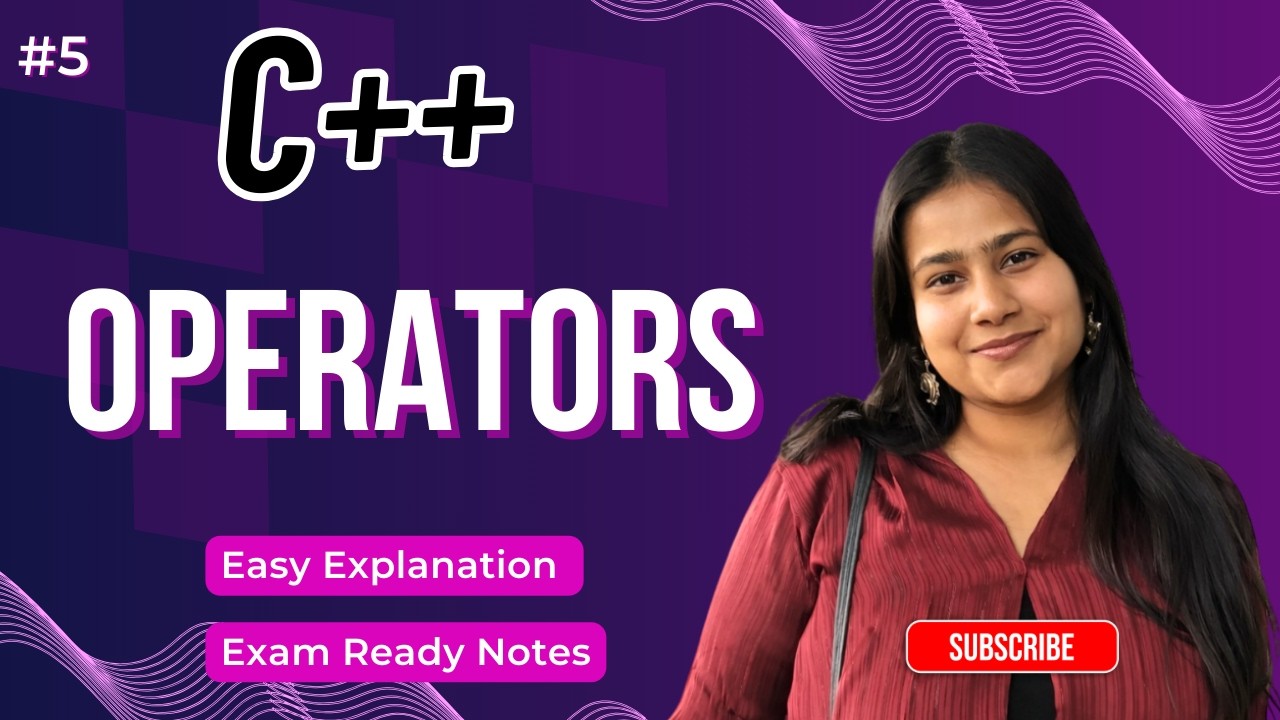 Part 5: Operators in C++ | Arithmetic, Relational, Logical & Bitwise ...