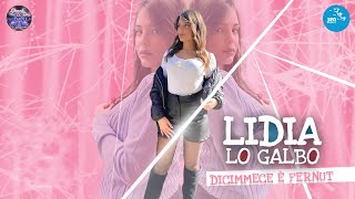 Lidia Lo Galbo - Dicimmece è fernut ( Ufficiale 2022 )