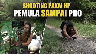 Bikin Video Pakai HP - Dari Pemula Sampai PRO