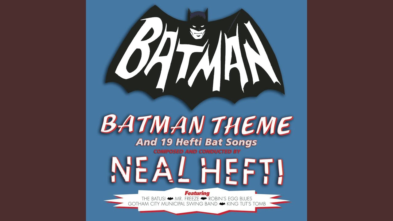 Neal Hefti – Batman 1966 TV intro Lyrics | Genius Lyrics