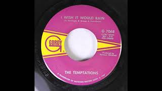 The Temptations * I Wish It Would Rain   1968   HQ