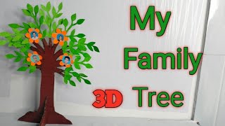 3D Family tree School Project/How to make your own simple family tree/How to draw family tree/DIY