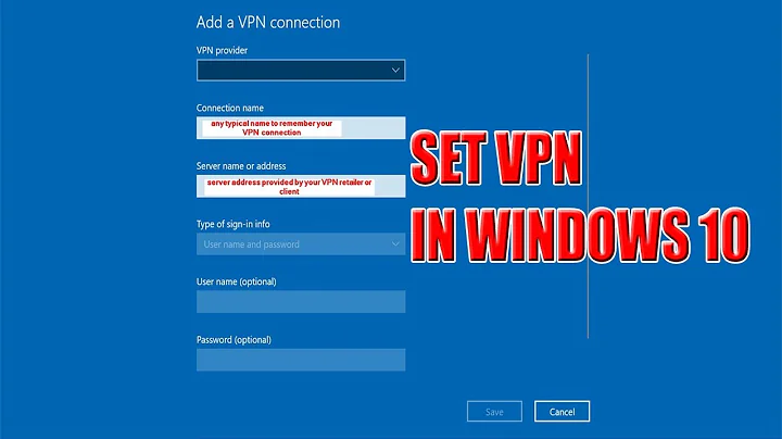 How To Manually Configure A VPN On Windows 10