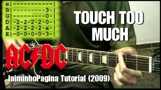 Guitar Lesson  'Touch Too Much' (AC/DC) Original JaiminhoPagina Series (2009)