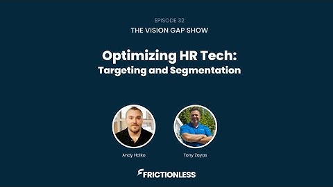 Optimizing HR Tech Targeting and Segmentation
