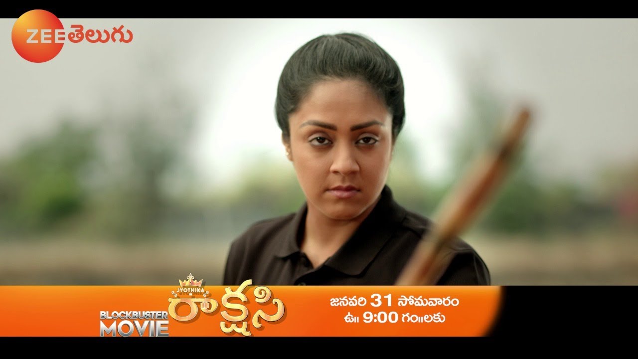 Jyothika Rakshasi Blockbuster Movie | Jan 31st, Mon at 9 AM | Zee ...