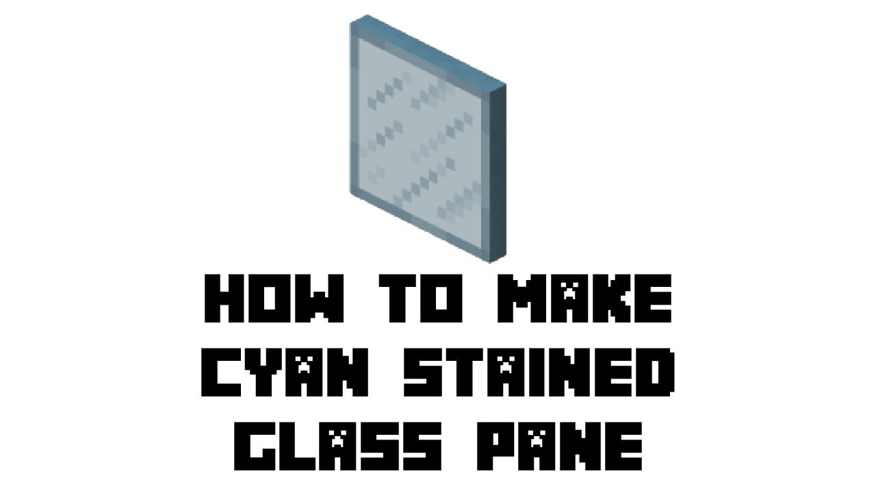 Minecraft Survival How To Make Cyan Stained Glass Pane Youtube