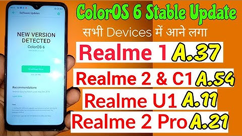 Realme C1, Realme 2, Realme 1, Realme U1, Realme 2 Pro ColorOS 6 Stable Update आ गया