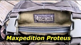 Maxpedition Proteus Versipack:  Full Review