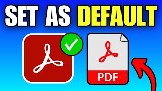 How To Set Adobe Reader as Default PDF Viewer in Windows 11