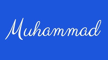 Learn how to Sign the Name Muhammad Stylishly in Cursive Writing
