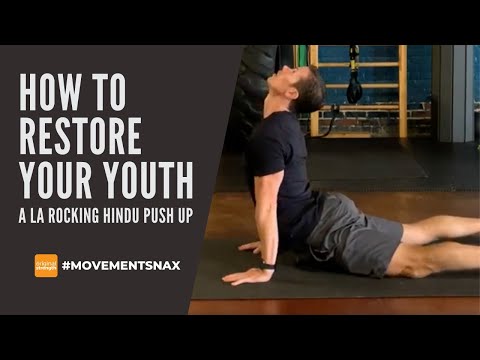 How to Restore Your Youth with the Rocking Hindu Pushup