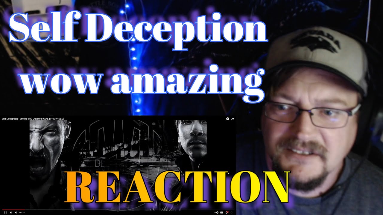 First Time Reacting to -  Self Deception - Smoke You Out OFFICIAL LYRIC VIDEO REACTION