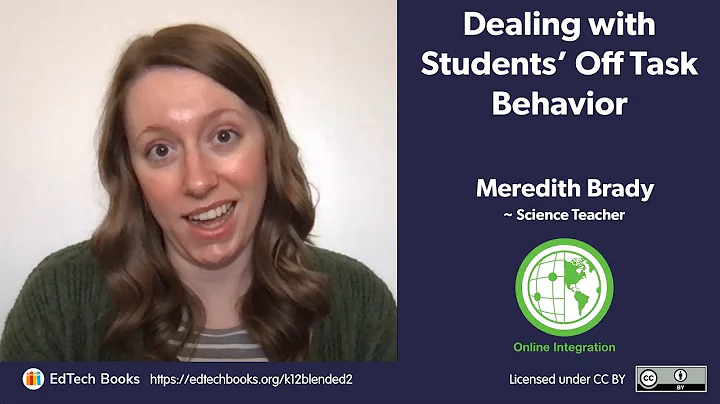 Meredith Brady: Dealing With Students' Off Task Be...