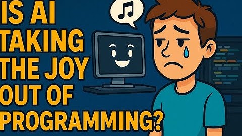 Is AI Taking the Joy Out of Programming?