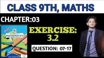 Exercise 3.2 Q7 to Q17 || Class IX/X || Sindh Board.