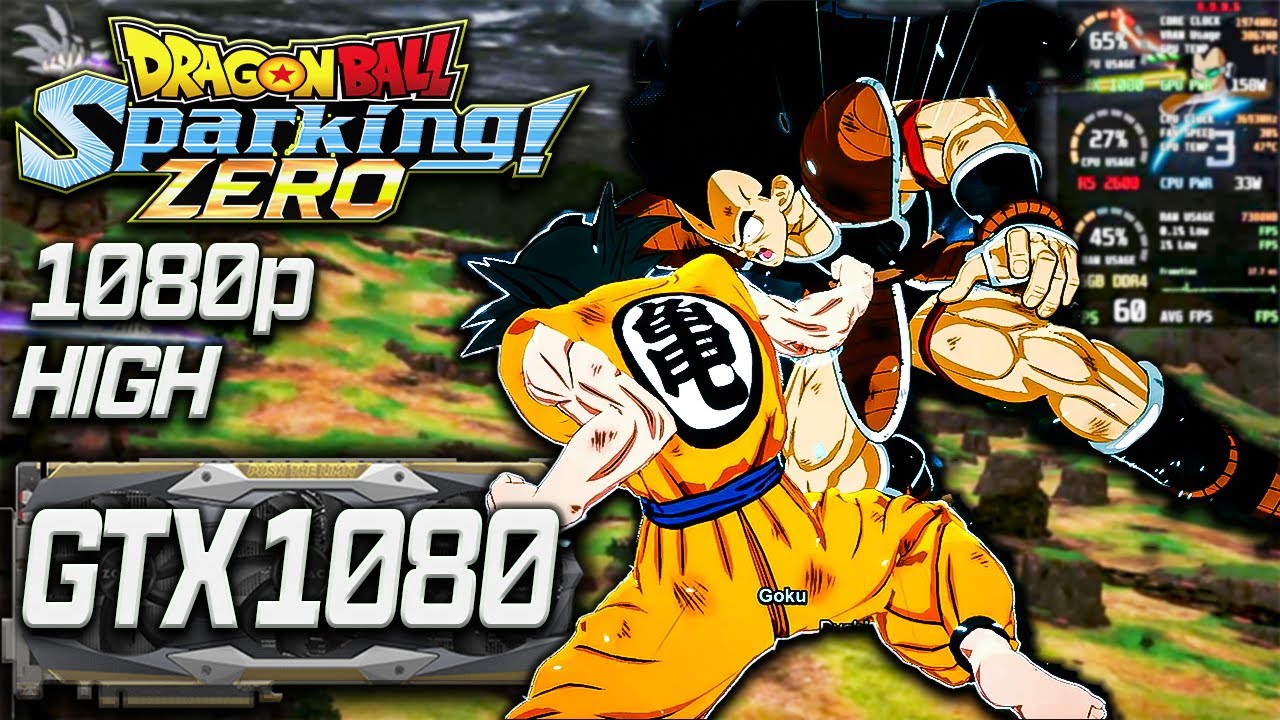Dragonball: Sparking! Zero - GTX 1080 | 1080p High Settings