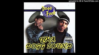 Tha Dogg Pound - A Dogg&#39;z Day Afternoon (OG) Featuring Snoop Doggy Dogg, Warren G And Tray Dee