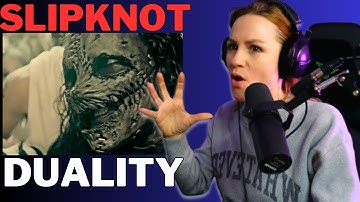 Classical Musician Reacts To Slipknot *Duality* FOR THE FIRST TIME!!