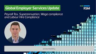 Payday Super is Now Live: Key Payroll, Tax and Wage Compliance Updates for Employers | August 2026